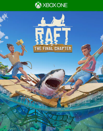 Raft The final Chapter